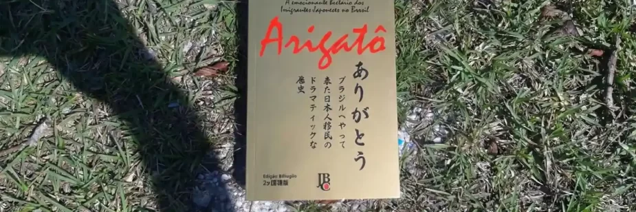 Arigato – A Emocionante História da Imigração Japonesa no Brasil
