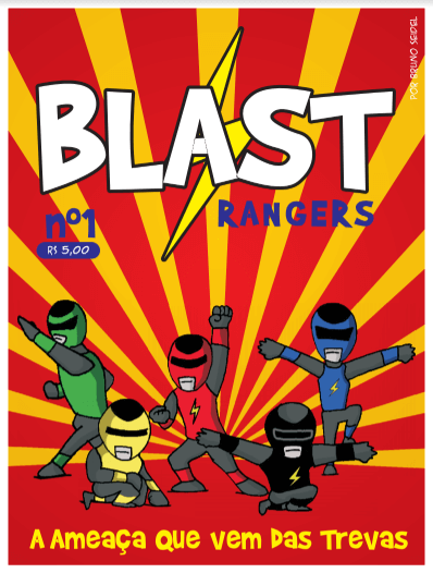 Blastrangers - número 1 - Super Sentai Brasileiro