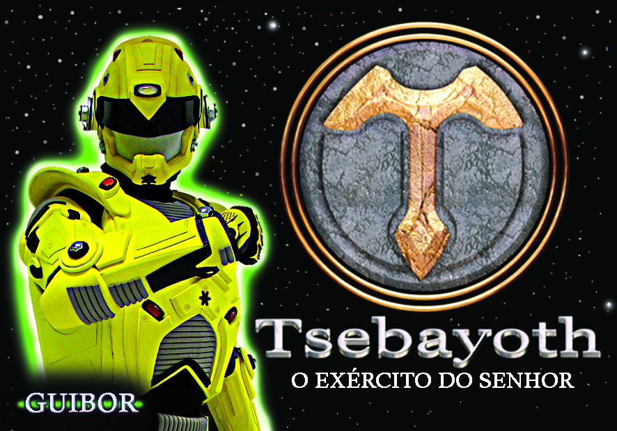 Tsebayoth - O Exército do Senhor - Tokusatsu Nacional