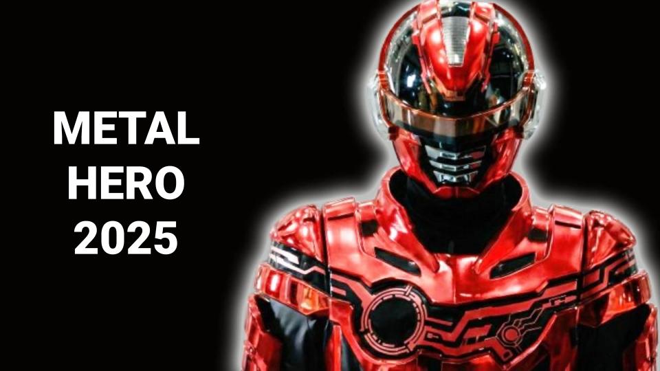 Retrospectiva de Metal Hero em 2025